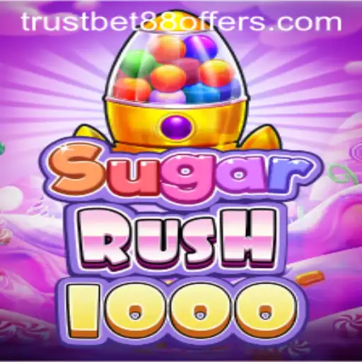 Discover the Thrills of SugarRush1000 with TRUSTBET88 Offers