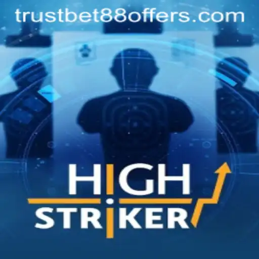 HighStriker: Experience the Thrill with TRUSTBET88 Offers