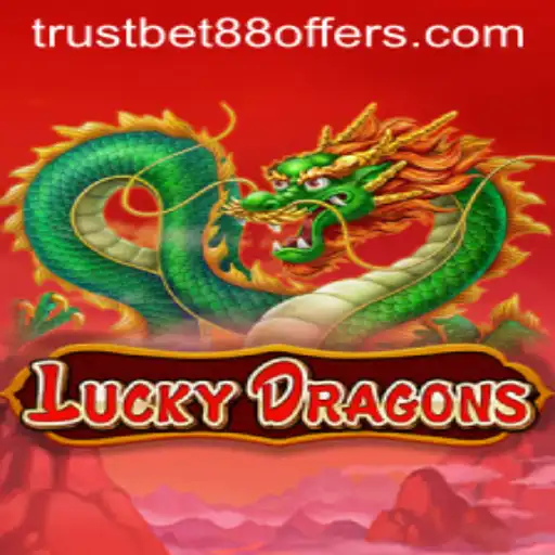 Exploring LuckyDragons: An In-Depth Guide with TRUSTBET88 Offers